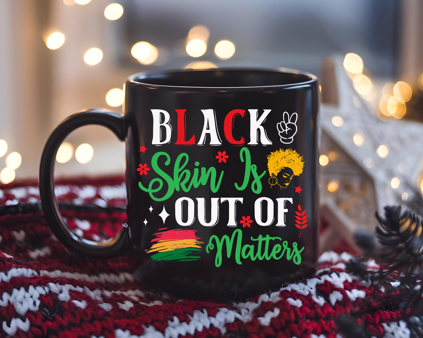 Statement Mug, African American Gift, Black Lives Matter Coffee Cup, Empowerment Tea Mug, Activist Drinkware, Equality Rights Gift,