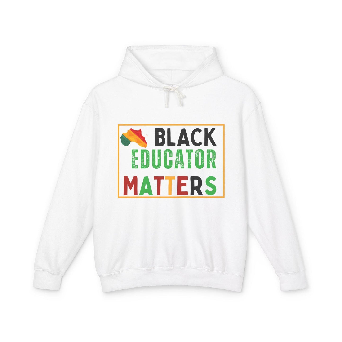 Black Educators Matter Hoodie, Unisex Lightweight Hooded Sweatshirt, Teacher Gift, Social Justice Clothing, Activist Apparel, Protest Wear