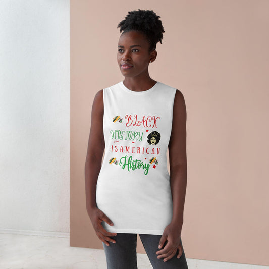 Tank Top, Black History is American History Unisex Barnard Tank, African American Pride Sleeveless Shirt, Civil Rights Movement Activist