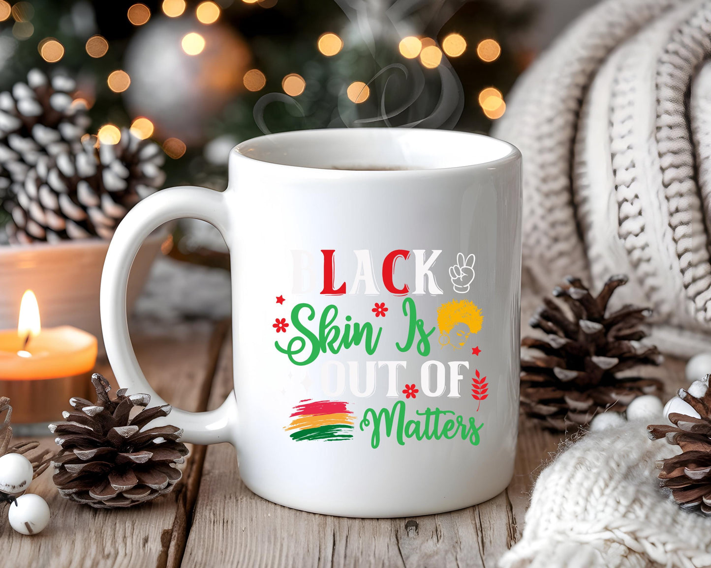 Statement Mug, African American Gift, Black Lives Matter Coffee Cup, Empowerment Tea Mug, Activist Drinkware, Equality Rights Gift,