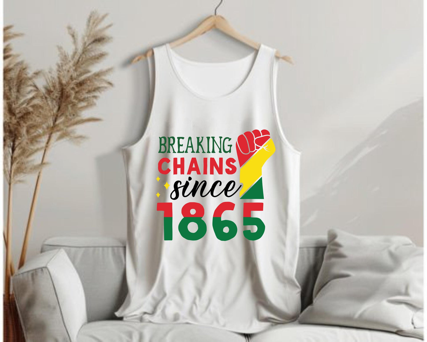 Breaking Chains Till 1865 Tank Top | Juneteenth Apparel | Black Freedom Shirt