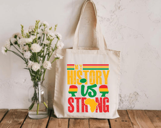 Strong History Cotton Canvas Tote Bag - Eco-Friendly Shoulder Bag, Reusable Shopping Bag, Historical Tote, Teacher Gift, Library Tote, Book